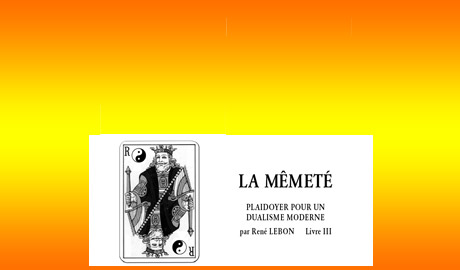 La mêmeté – Articles extraits du livre III